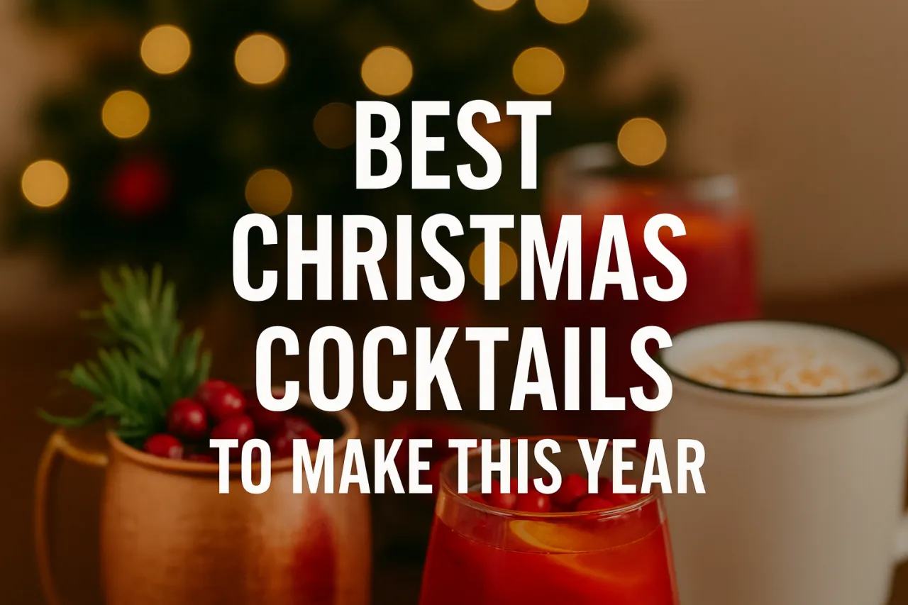 Best Christmas Cocktails to Make This Year